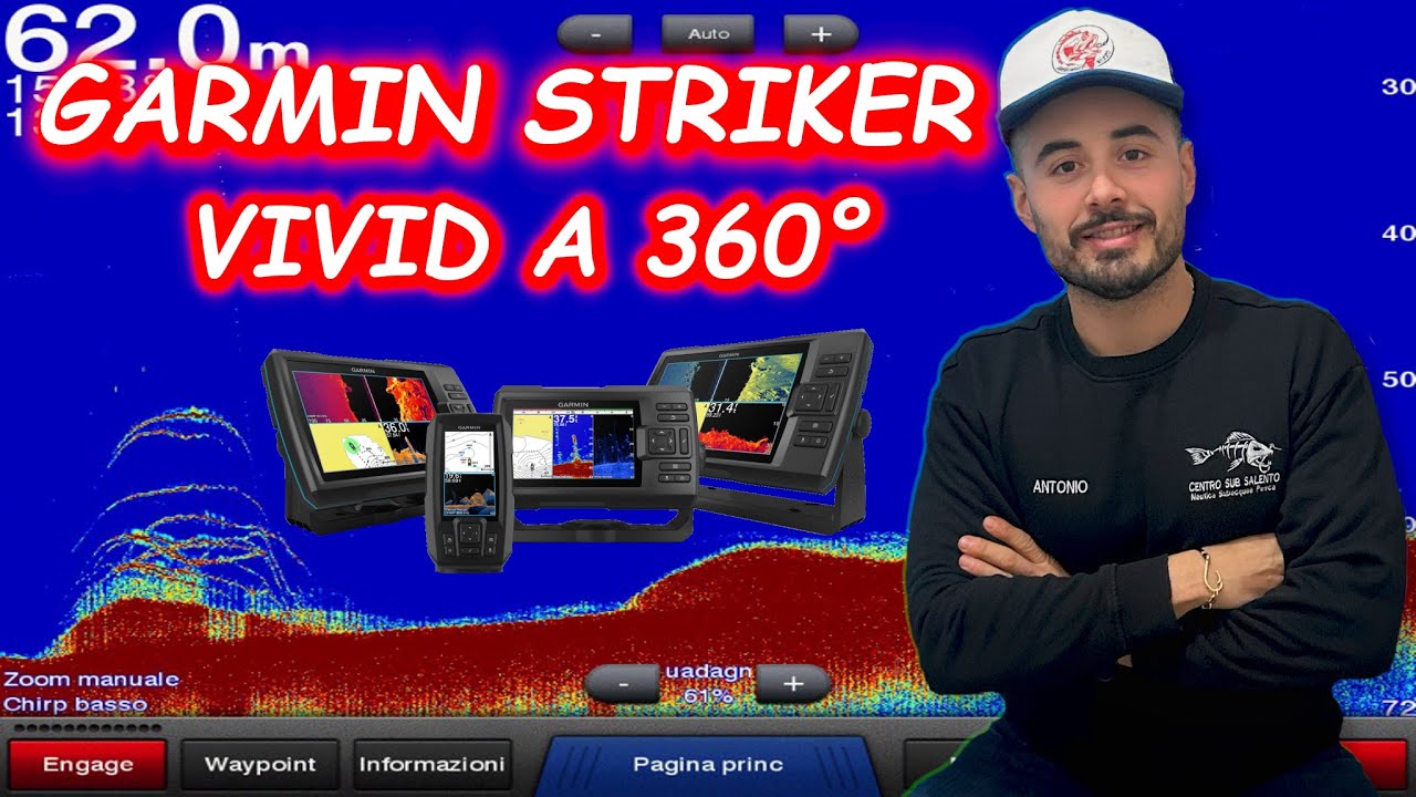 GARMIN STRIKER VIVID A 360° (Tutto ciò da sapere sulla serie Vivid)