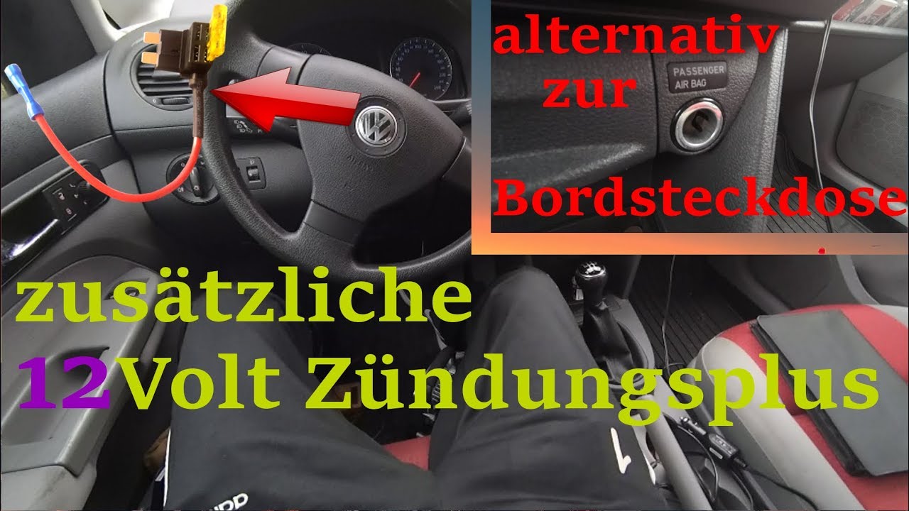 Zus&auml;tzliche 12 Volt Stromversorgung im Auto | Z&uuml;ndungsplus | additional 12 Volts in car