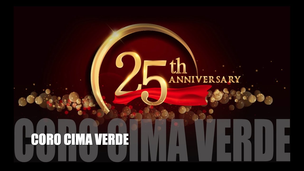 25˚ anniversario Coro Cima Verde