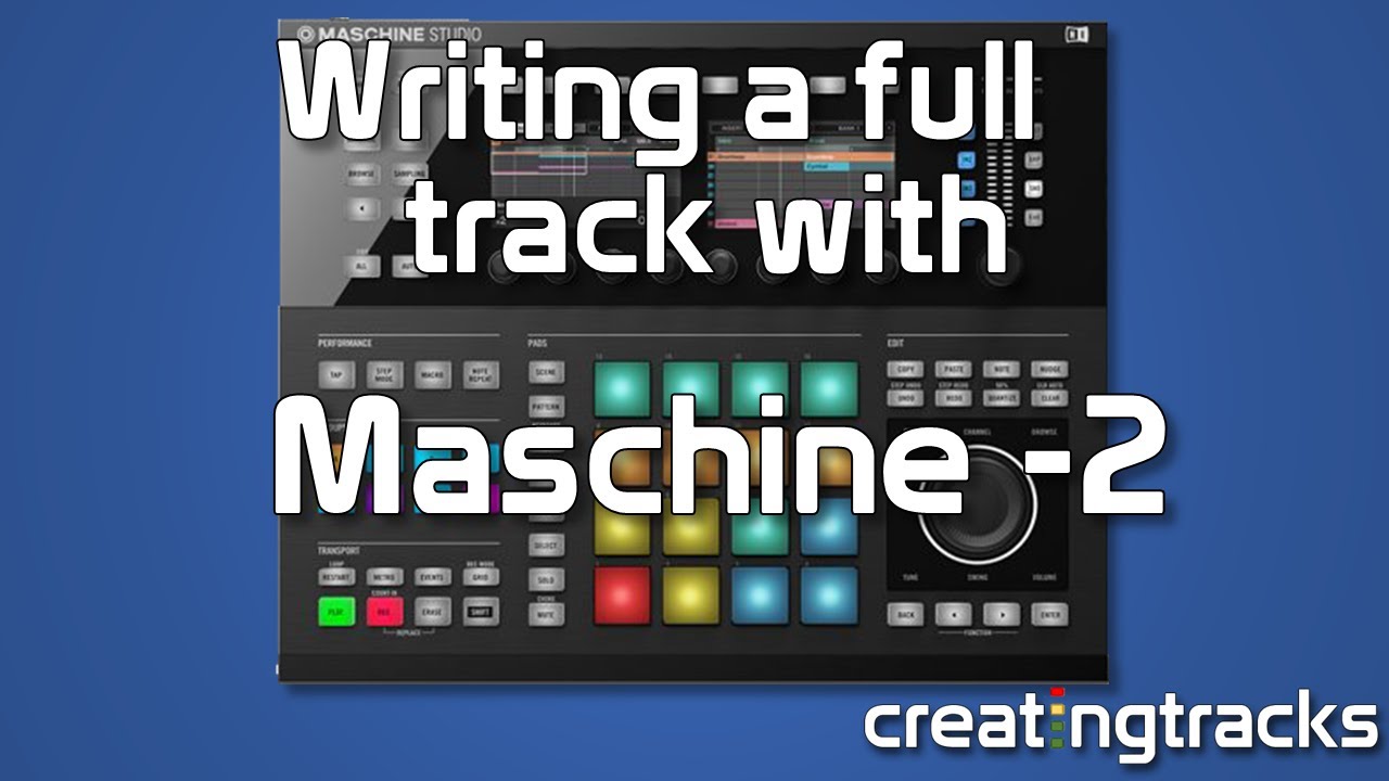Maschine Making A Full Song Part 2 Bass Selection