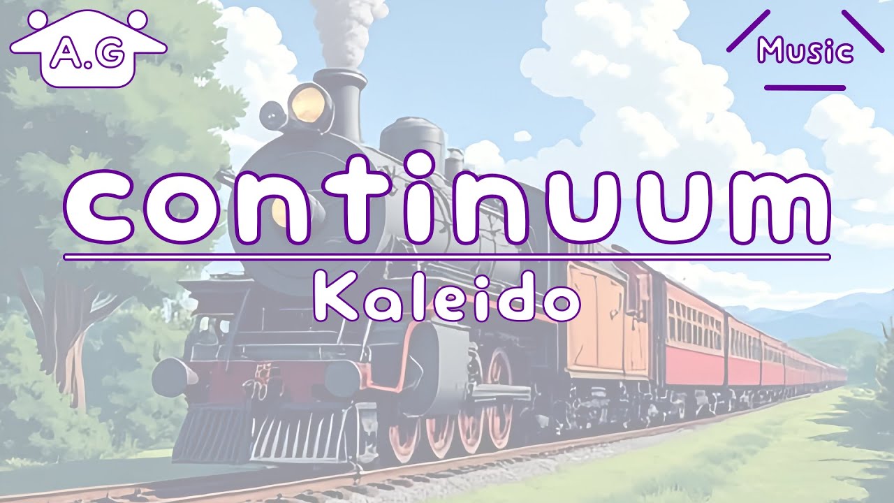 continuum | Kaleido | Lofi | @AGu_hahero_NoCopyrightMusic