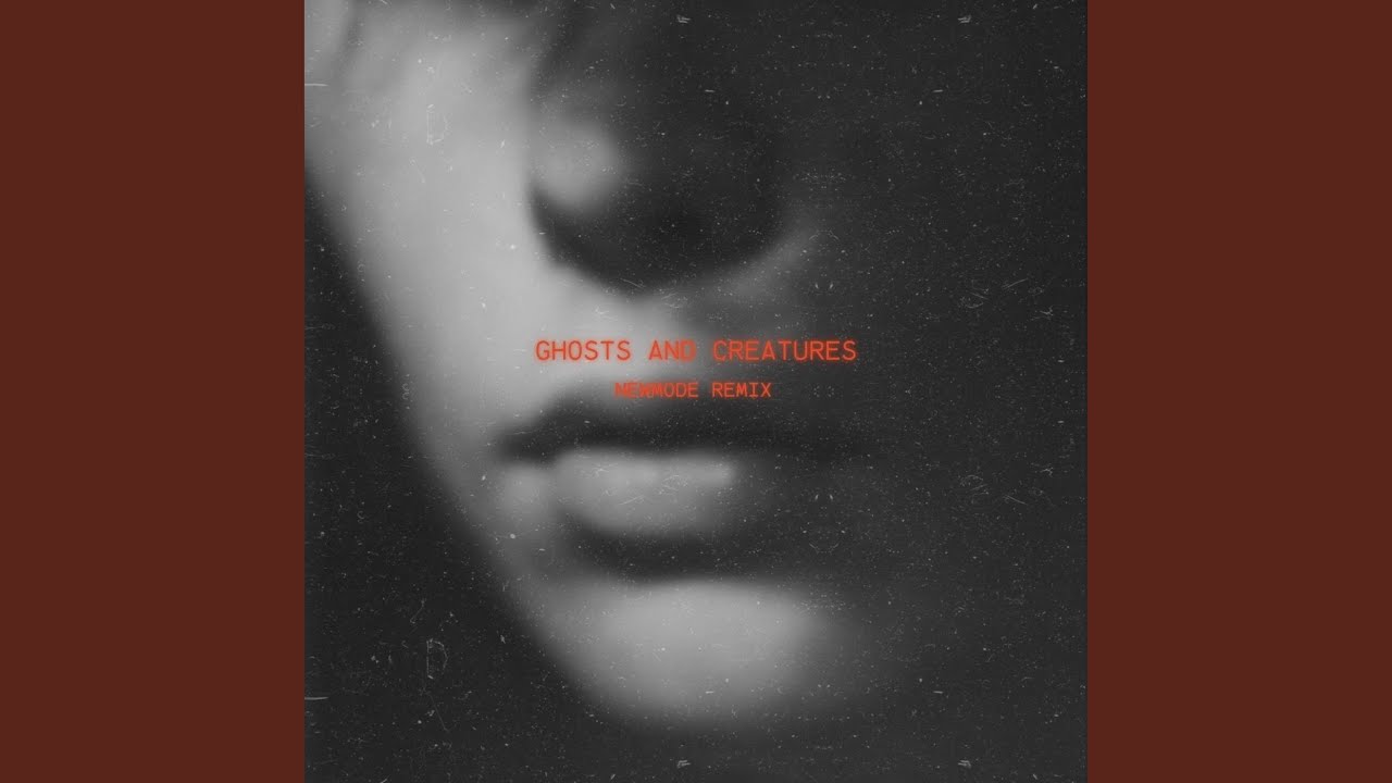 Ghosts and Creatures (Remix)