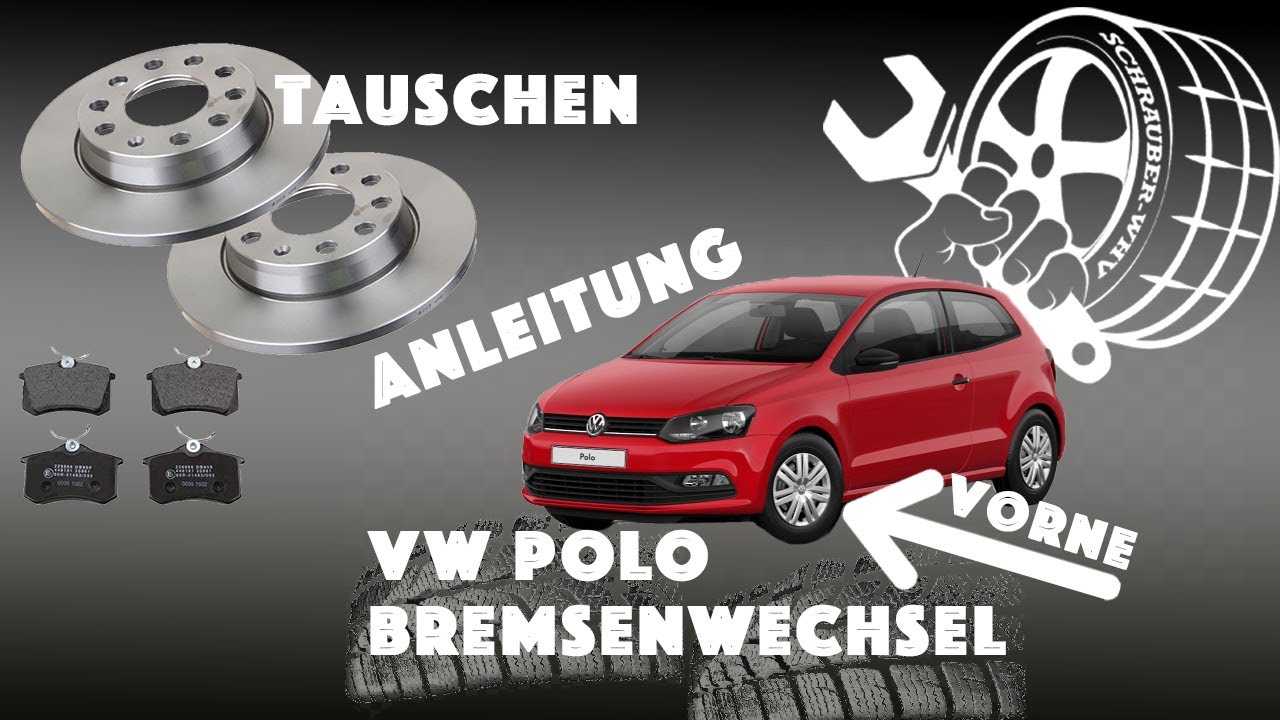 Anleitung VW Polo Bremsenwechsel vorne