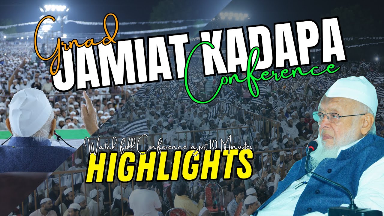 Highlights of Jamiat Kadapa Conference | Maulana Arshad Madani | Save Constitution Conference 4K HD