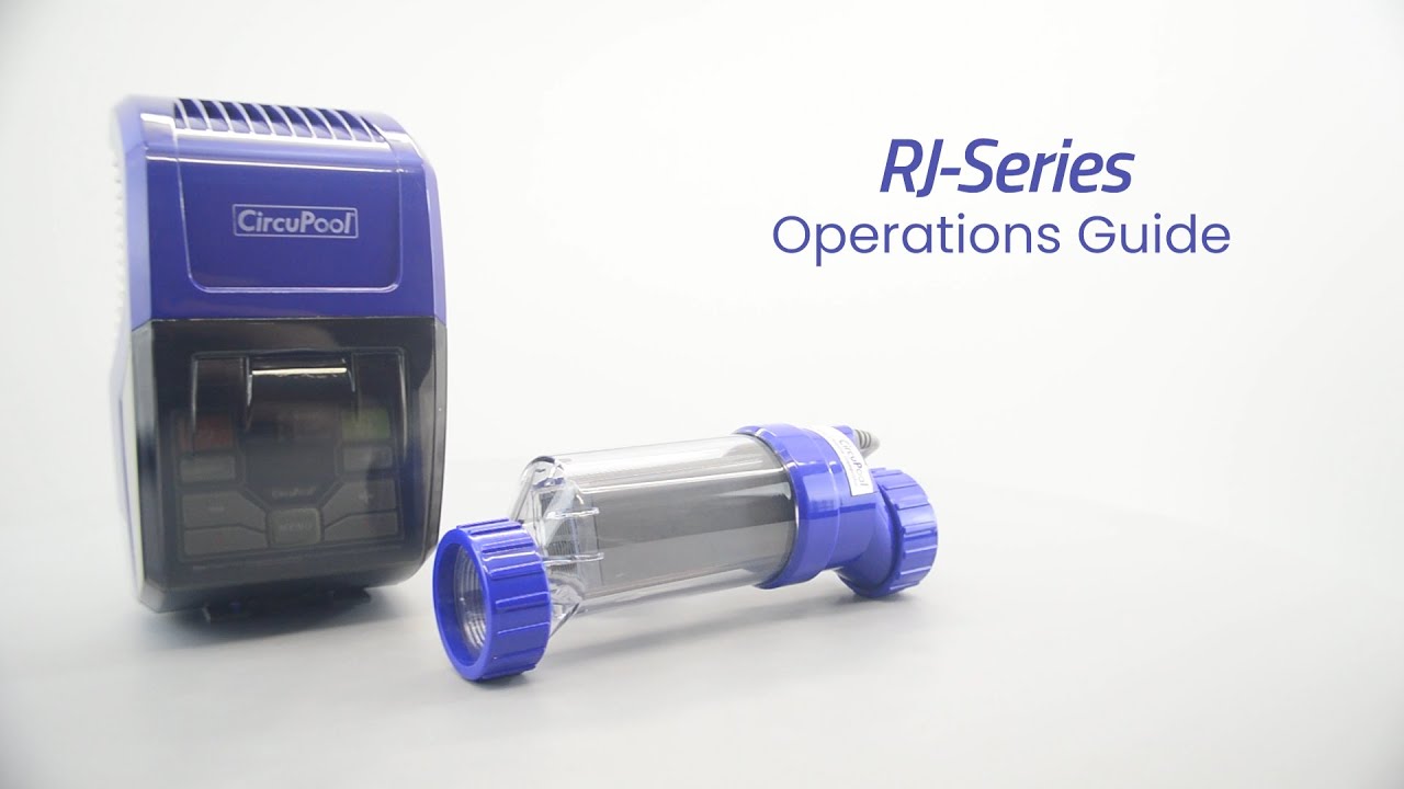 Operation Guide | CircuPool RJ Series Salt Chlorine Generator | How to Use Your Salt System