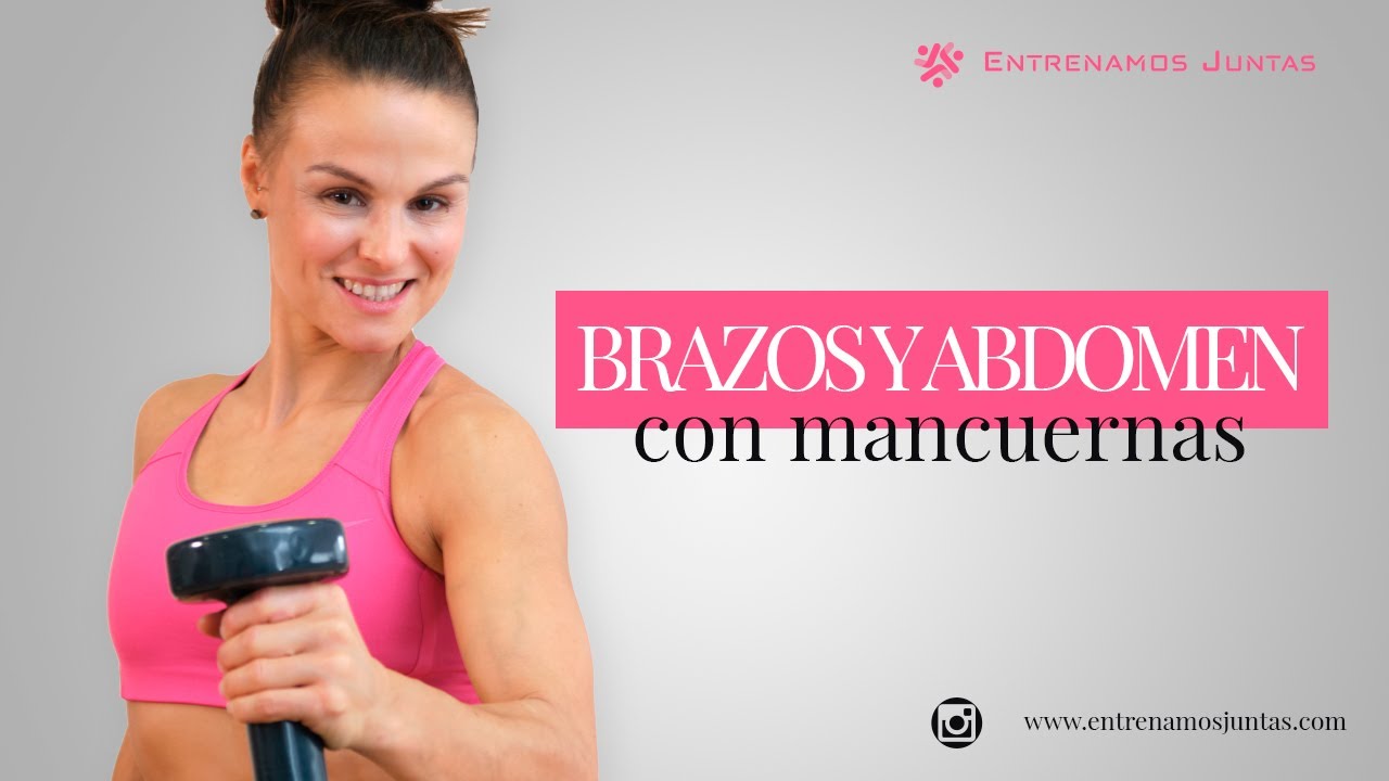 Rutina de BRAZOS Y ABDOMINALES con mancuernas