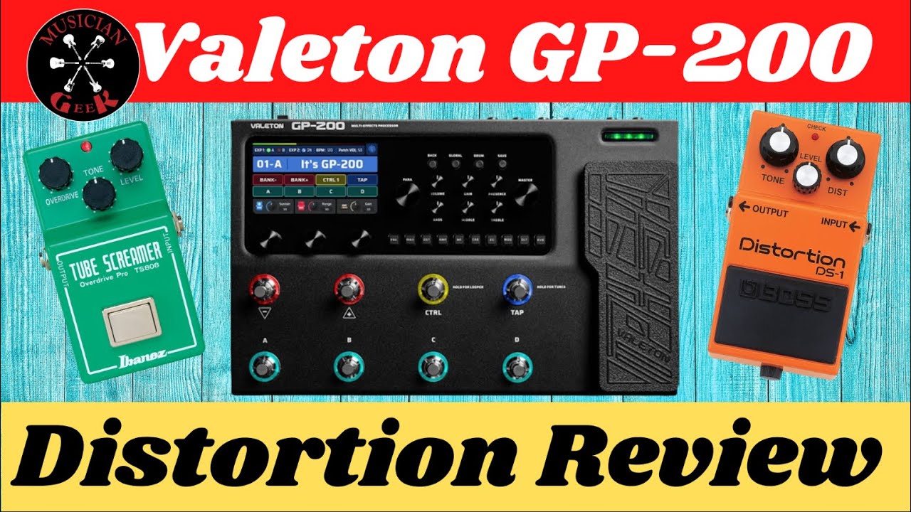 Valeton GP-200 Distortion Review