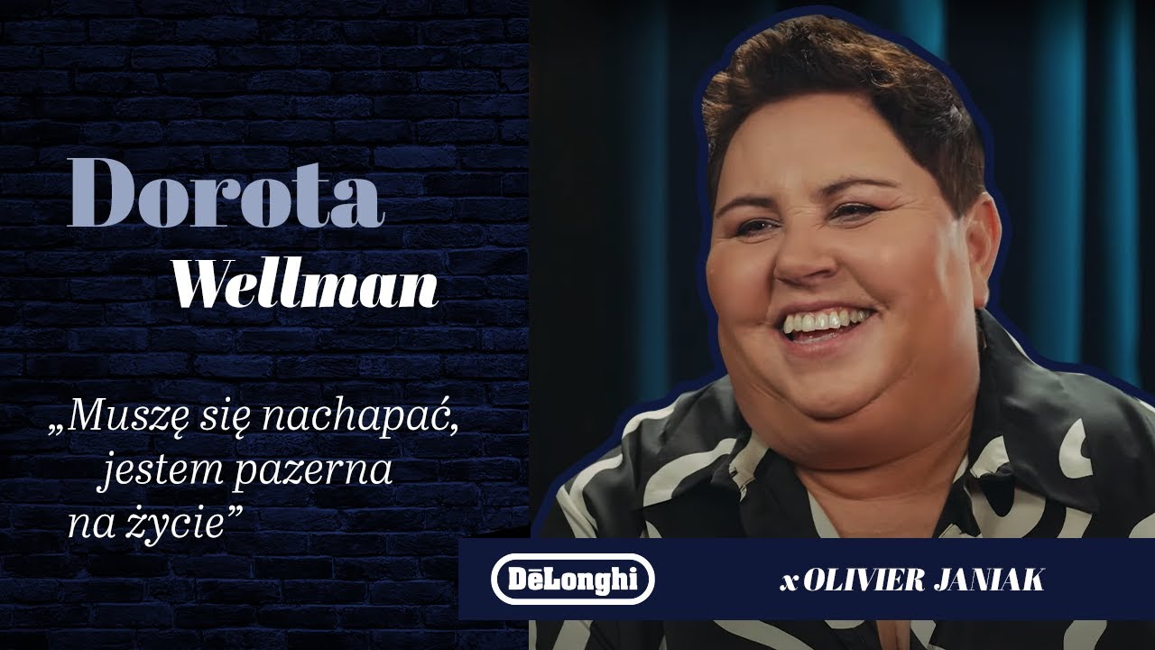 Dorota Wellman - Jak dobrze żyć? | Akademia Dolce Vita