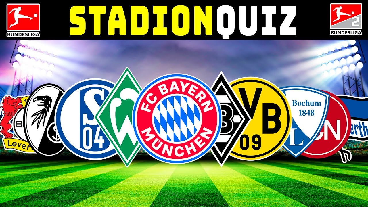 Stadion-Quiz Bundesliga & 2. Liga