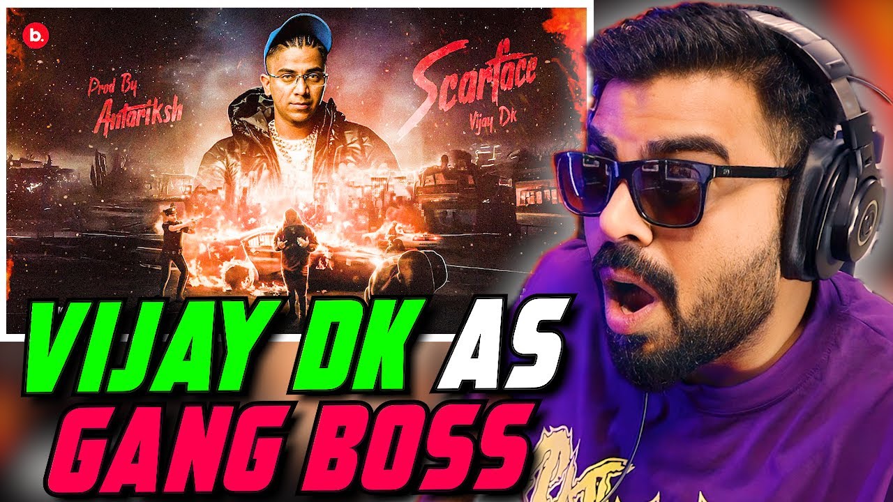 ScarFace By Vijay DK Reaction | AFAIK