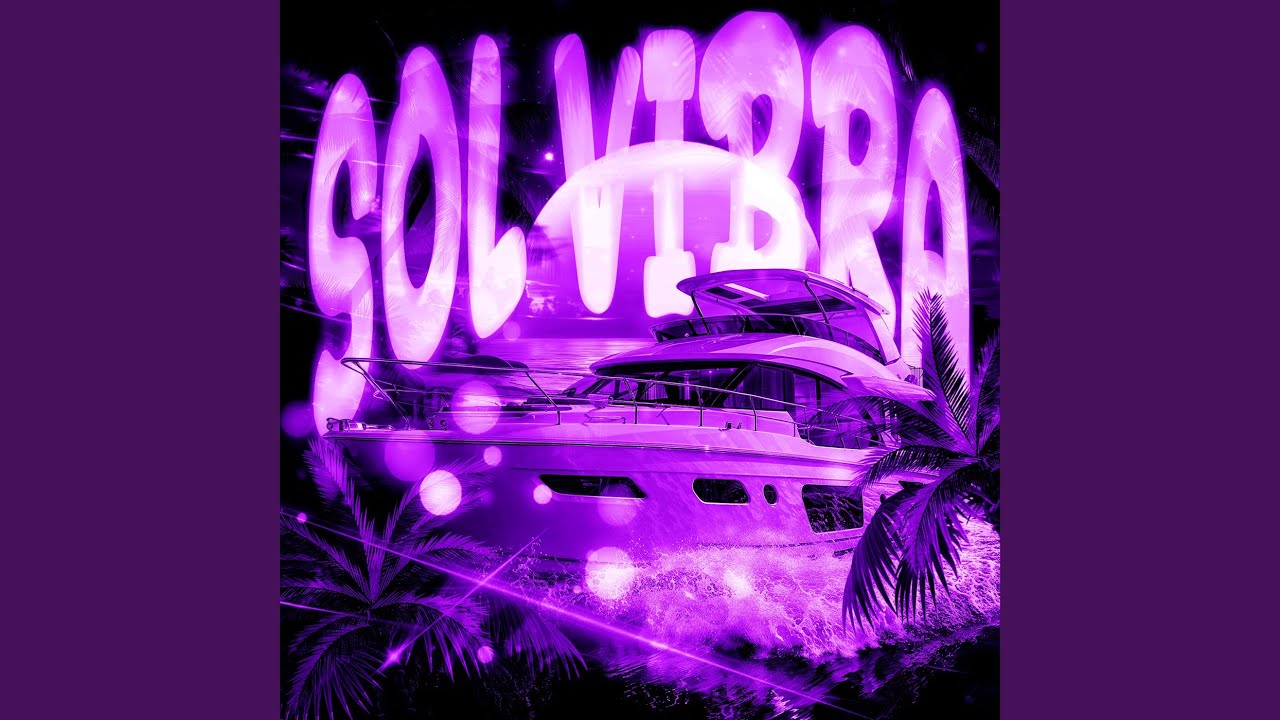 SOL VIBRA (Sped Up)
