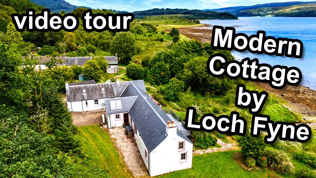 Video Tour of Extended Cottage by Loch Fyne in Argyll, Scotland