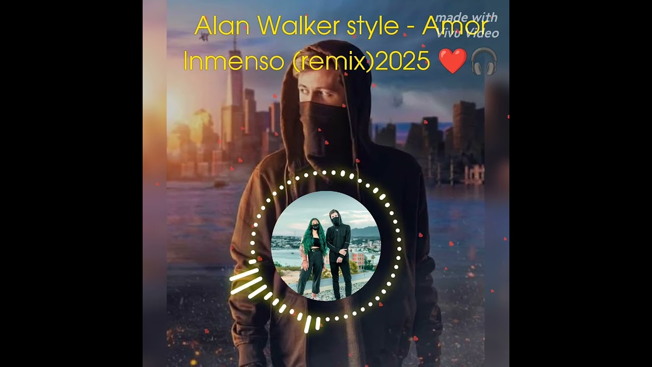Alan Walker - Amor Inmenso (remix) style 2025 ❤️🎧