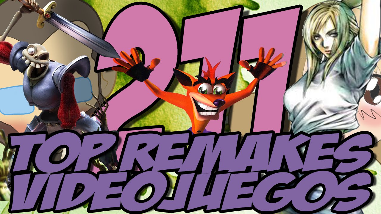 TOP REMAKES DE VIDEOJUEGOS: Los que más esperamos
