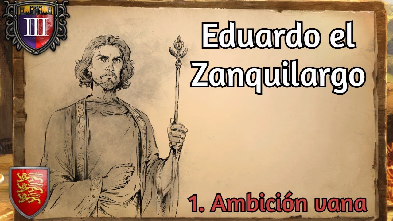Age of Empires 2 - Definitive Edition | Eduardo el Zanquilargo - 1. Ambición vana