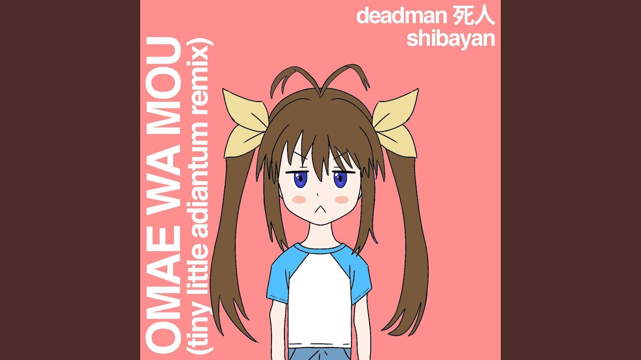 Omae Wa Mou