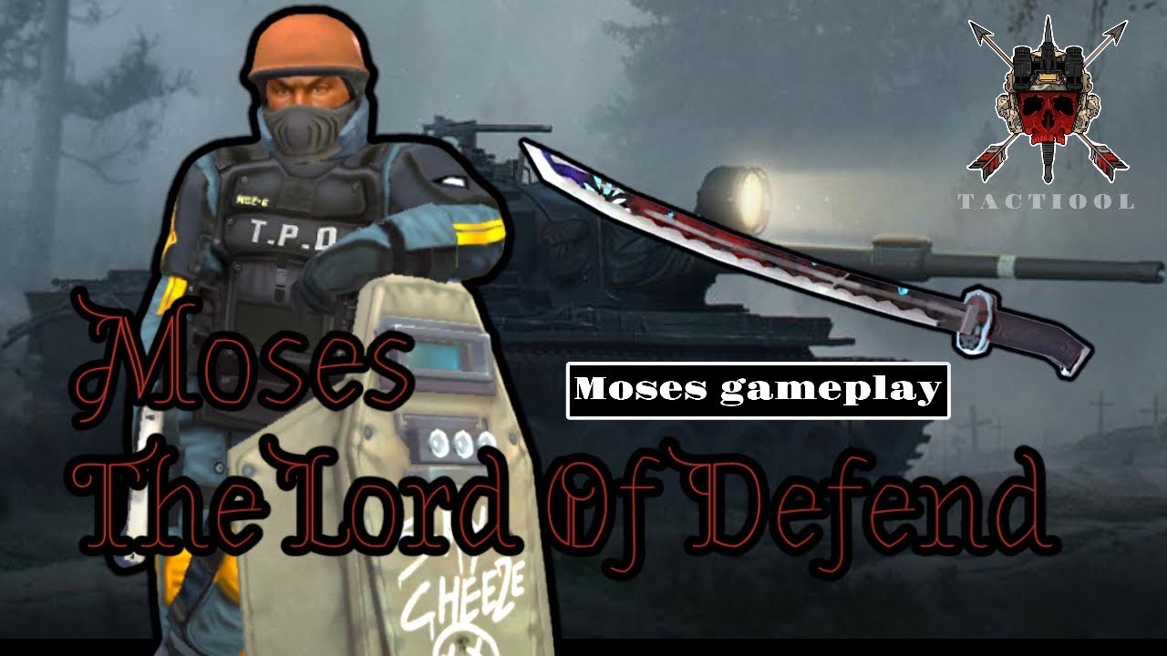 Tacticool | Full gameplay Moses The Lord Of Defend | Md+Shield+Katana. #panzerdog #tacticool #moses