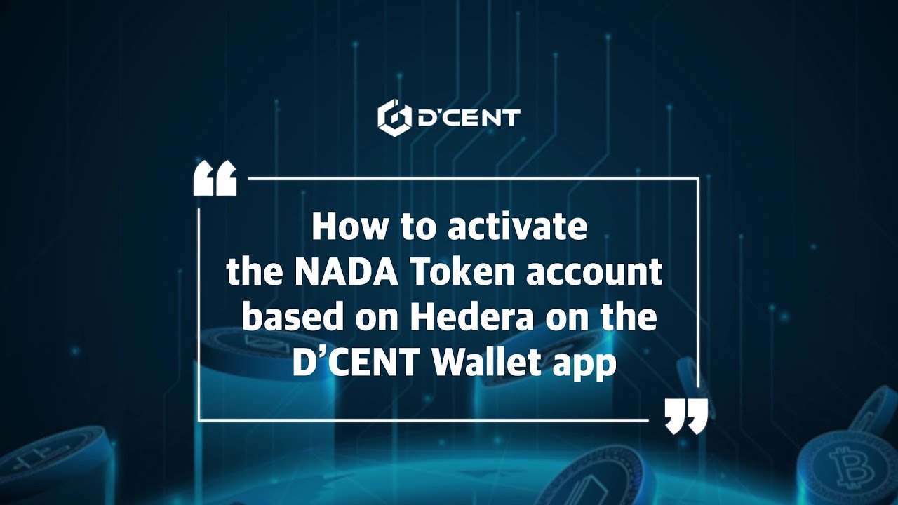 D'CENT Wallet: Guide-How to activate the NADA Token account based on Hedera on the D&rsquo;CENT Wallet app