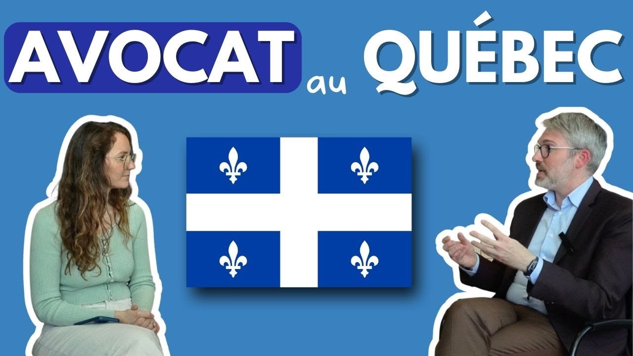 Comment devenir AVOCAT au Québec avec un diplôme français ? (CANADA)