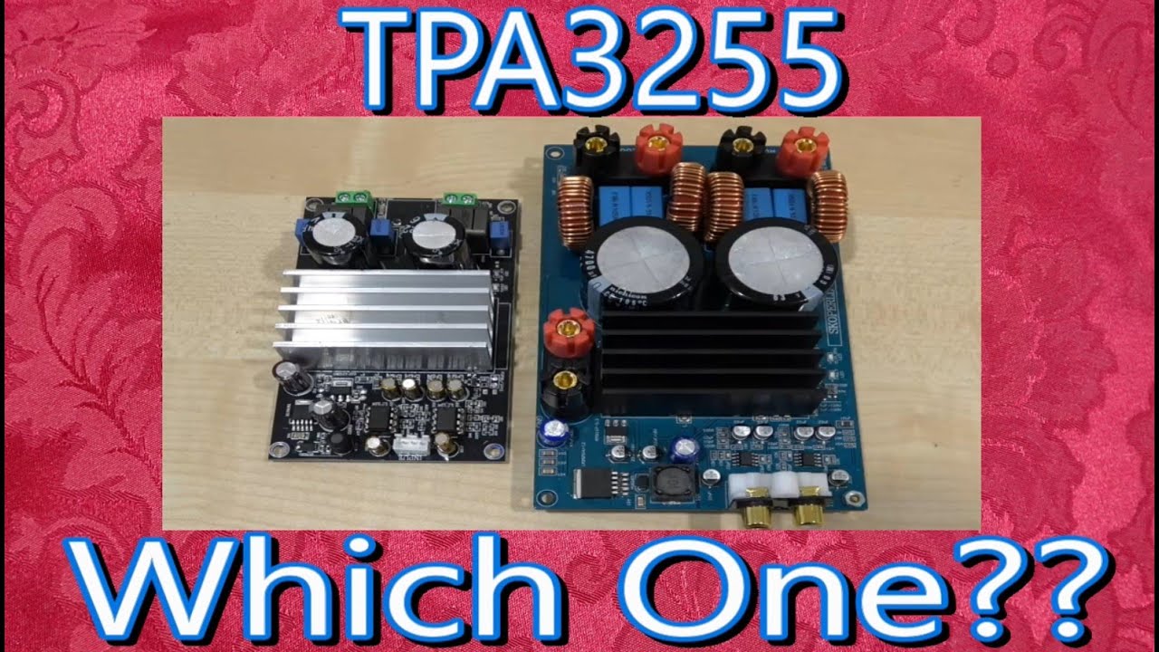 TPA3255 Какой из них лучше?