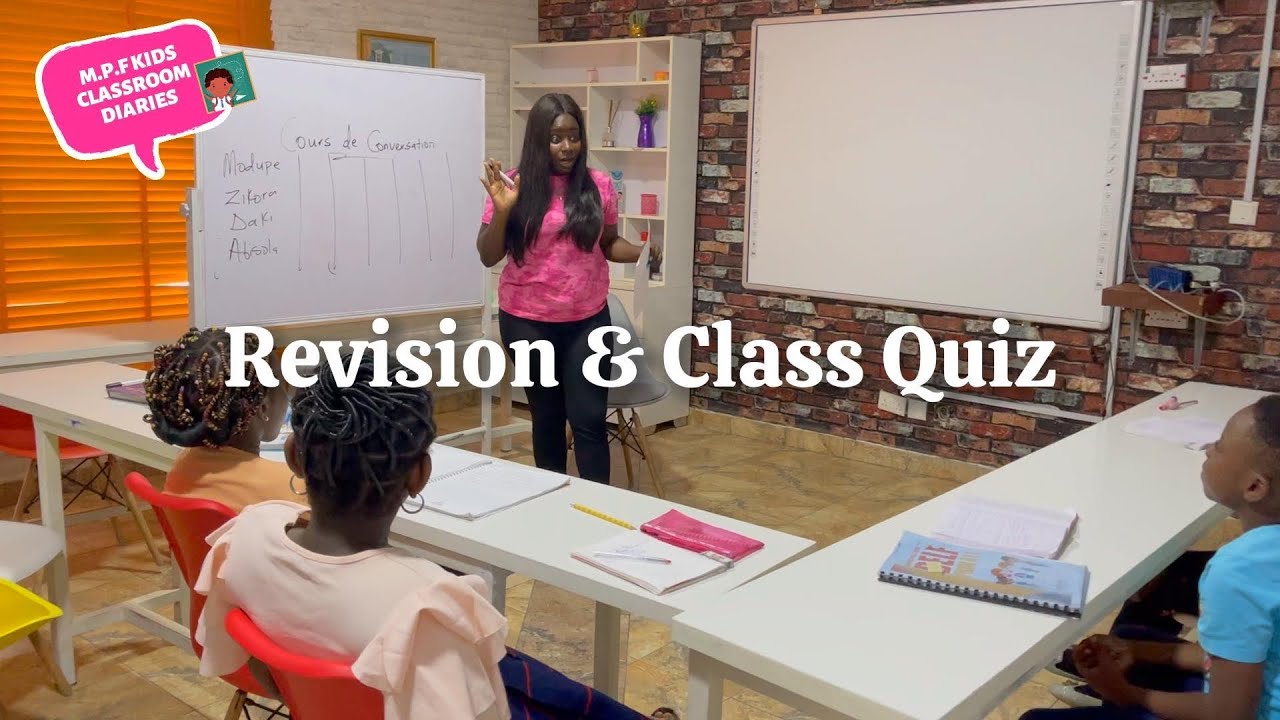 M.P.F Kids Classroom Diaries - Conversation Class (Use of c’est)