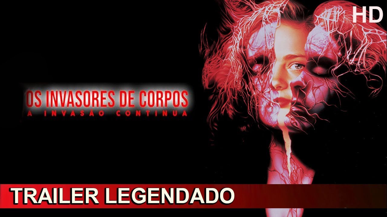 Os Invasores de Corpos: A Invasão Continua 1993 Trailer Legendado
