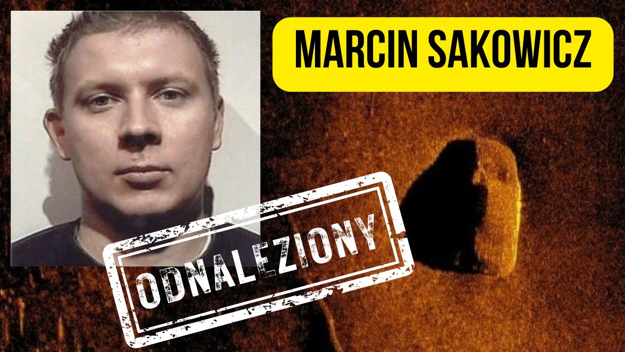 MARCIN SAKOWICZ ODNALEZIONY PO 17 LATACH OD ZAGINIĘCIA | NURKOWANIE