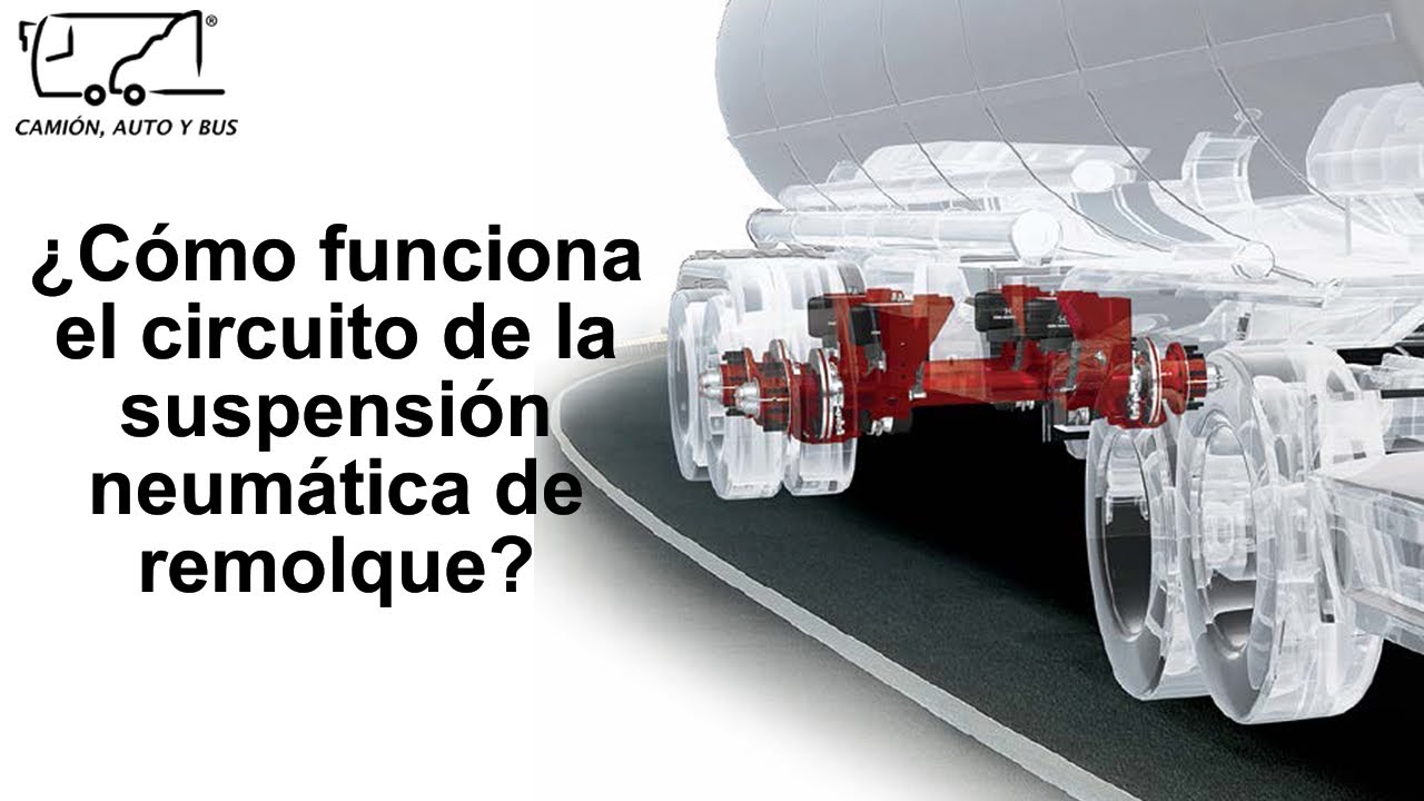 ¿Cómo funciona la suspensión neumática? | De un remolque o camión
