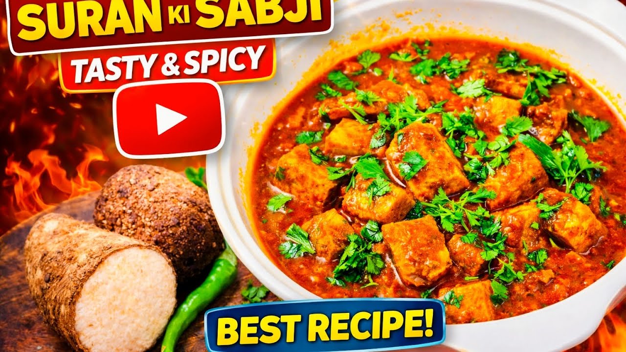 Suran Ki Sabji Recipe 😋 | Dhaba Style  Spicy & Super Tasty Suran sabji 