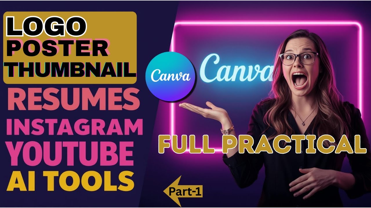 Canva Full Course for Beginners to Advanced (Practical-1 & Step by Step)