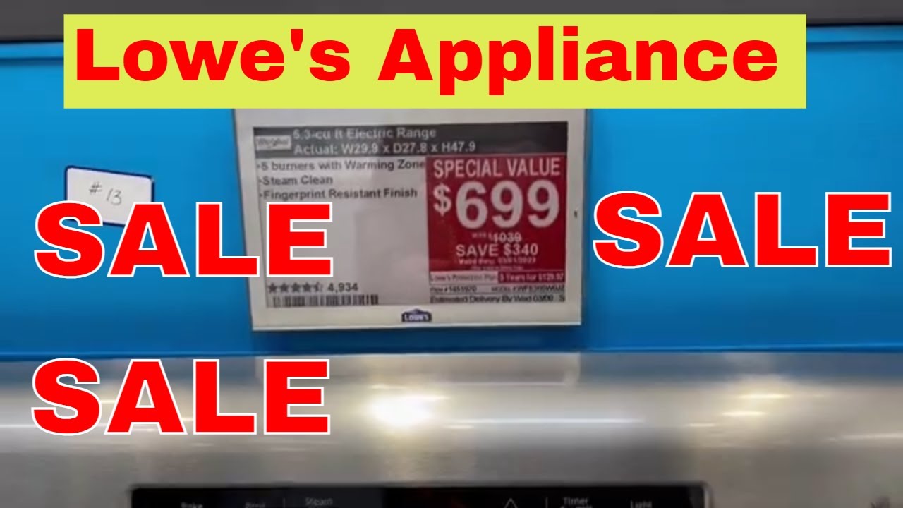 Lowes Kitchen appliances SALE