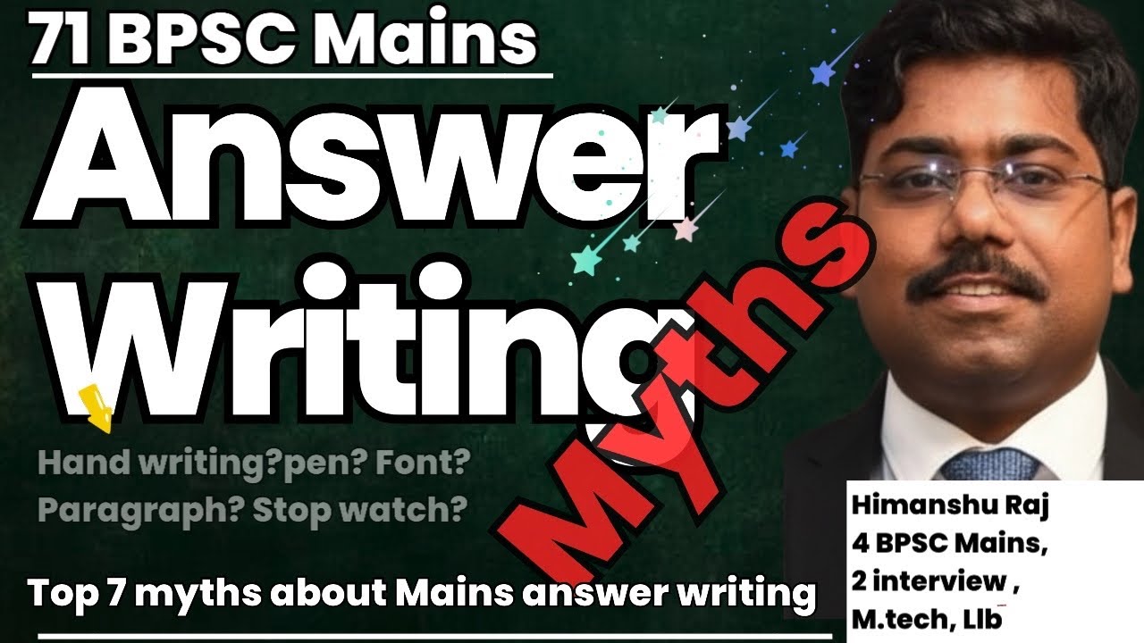 Top 7 Myths About BPSC Mains Answer Writing | Handwriting, Pen, Font, Paragraph – Truth Revealed!