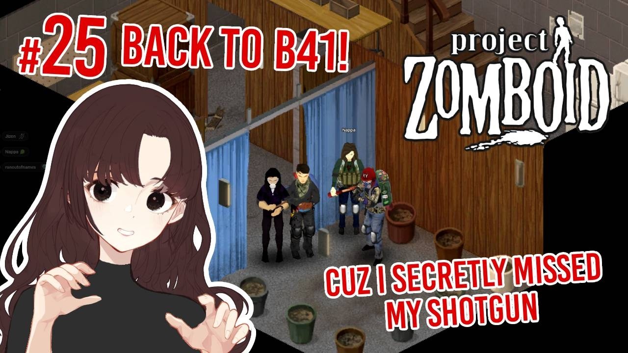[Project Zomboid] Back to B41 and Shooting Things 🫢