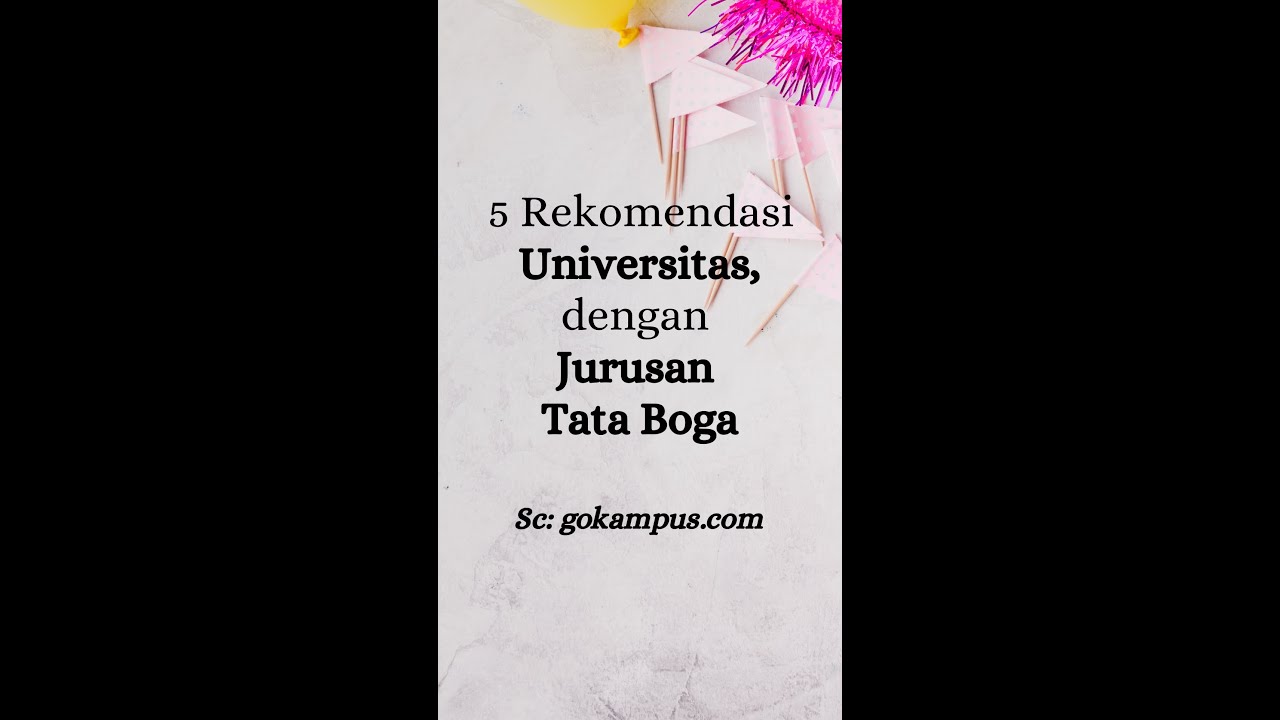 5 Rekomendasi Universitas dengan Jurusan Tata Boga