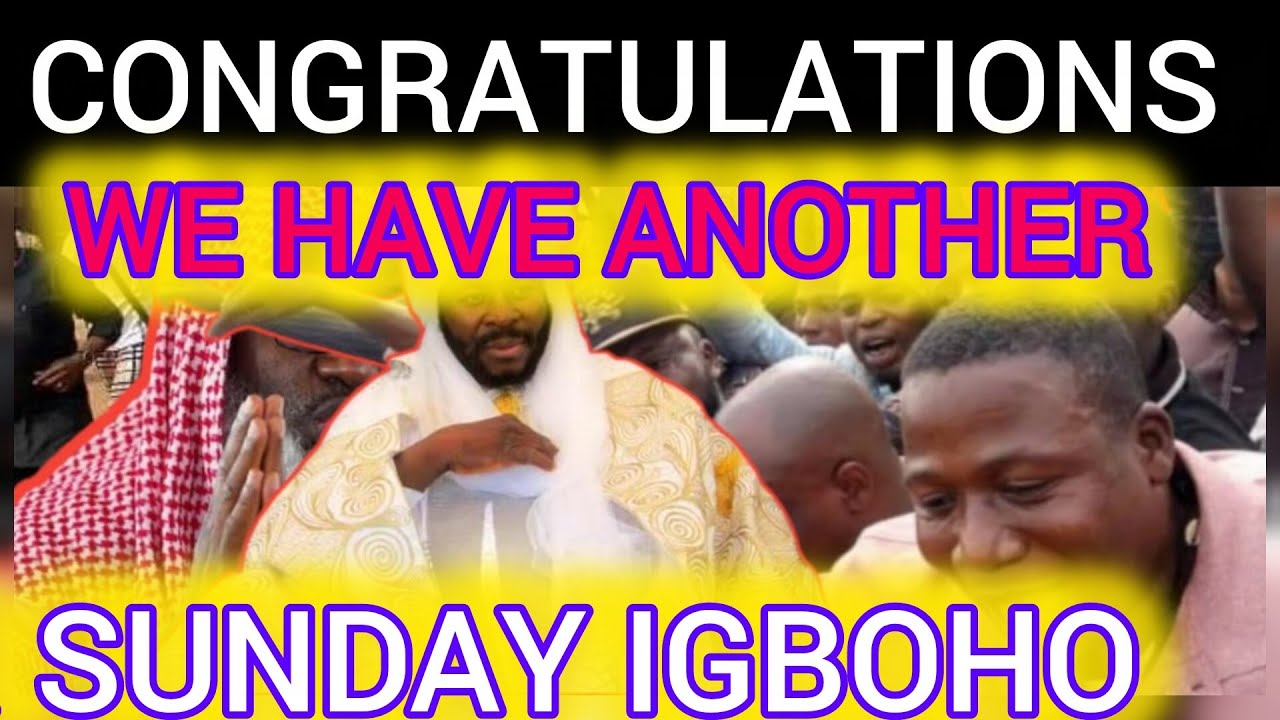 CONGRATULATIONS IF YOU DON'T WANT SUNDAY IGBOHO  MAJASOLA