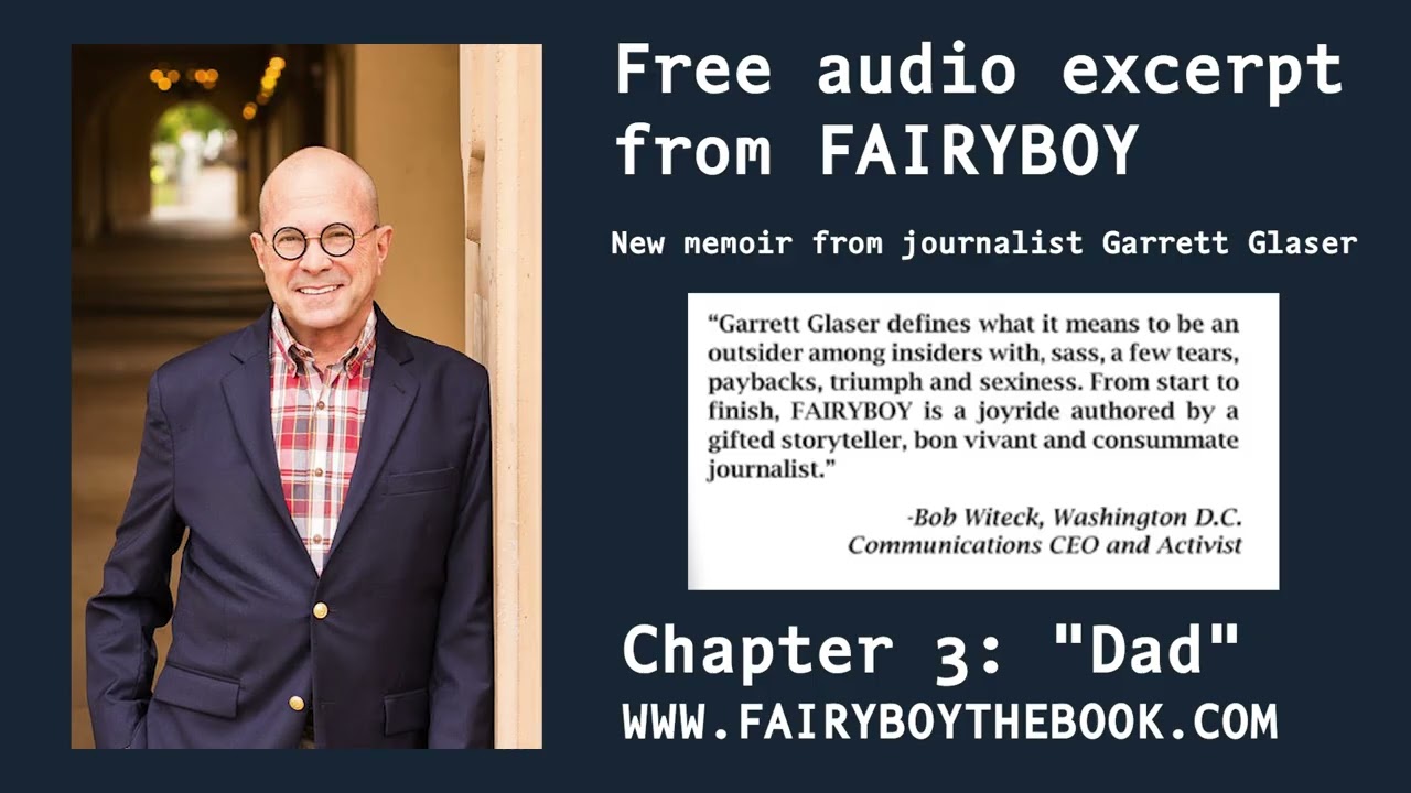 Free audio excerpt from FAIRYBOY by Garrett Glaser - Chapter 3:  