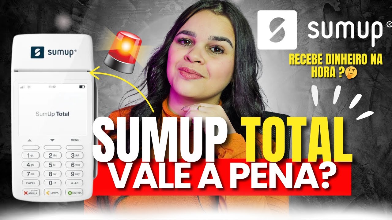 Maquininha SumUp Total Vale a Pena em 2025? Taxas Atualizadas + Desconto Exclusivo!