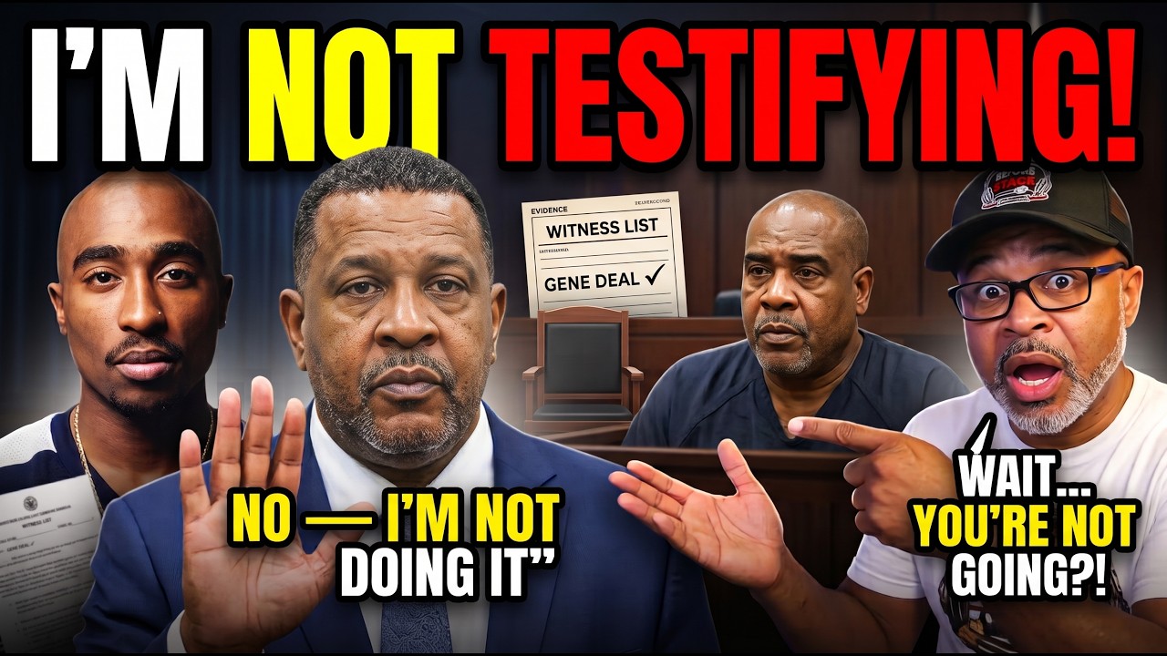 Gene Deal: &ldquo;I&rsquo;M NOT TESTIFYING!&rdquo; &mdash; Keffe D&rsquo;s Lawyer Wants Him in Tupac Trial