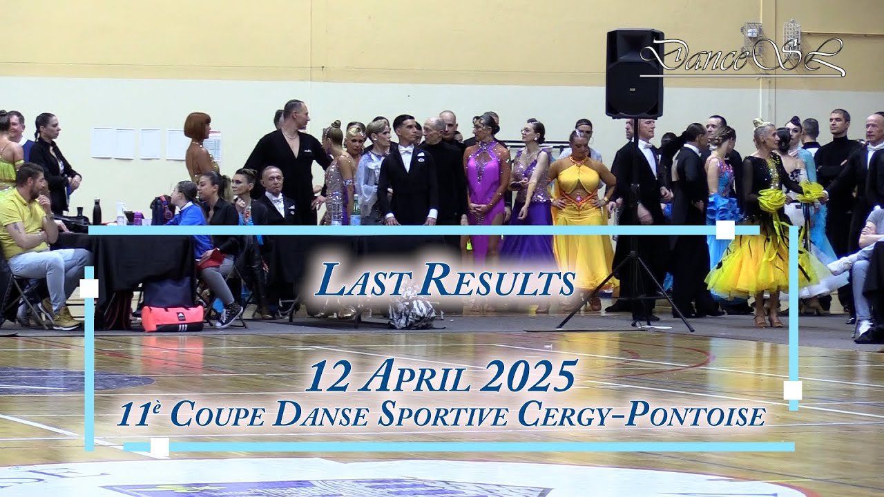 Pontoise 2025 Last Results Open Youth Adult Senior Latin Standard - 12 April 2025