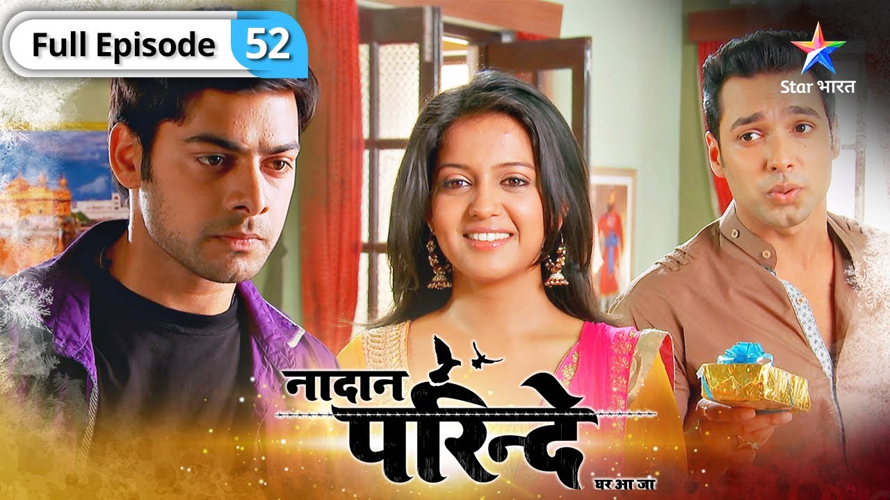 Nadaan Parinde | Sameer ne diya Meher ko surprise | FULL EPISODE-52 | नादान परिंदे