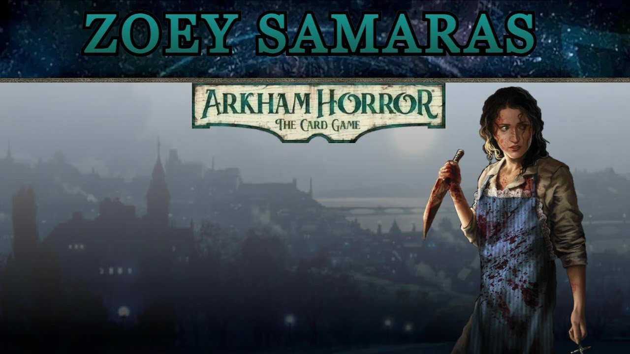 Half ll Zoey, The Best Bless Enabler in the Game | ARKHAM INVESTIGATOR DISCUSSION #35