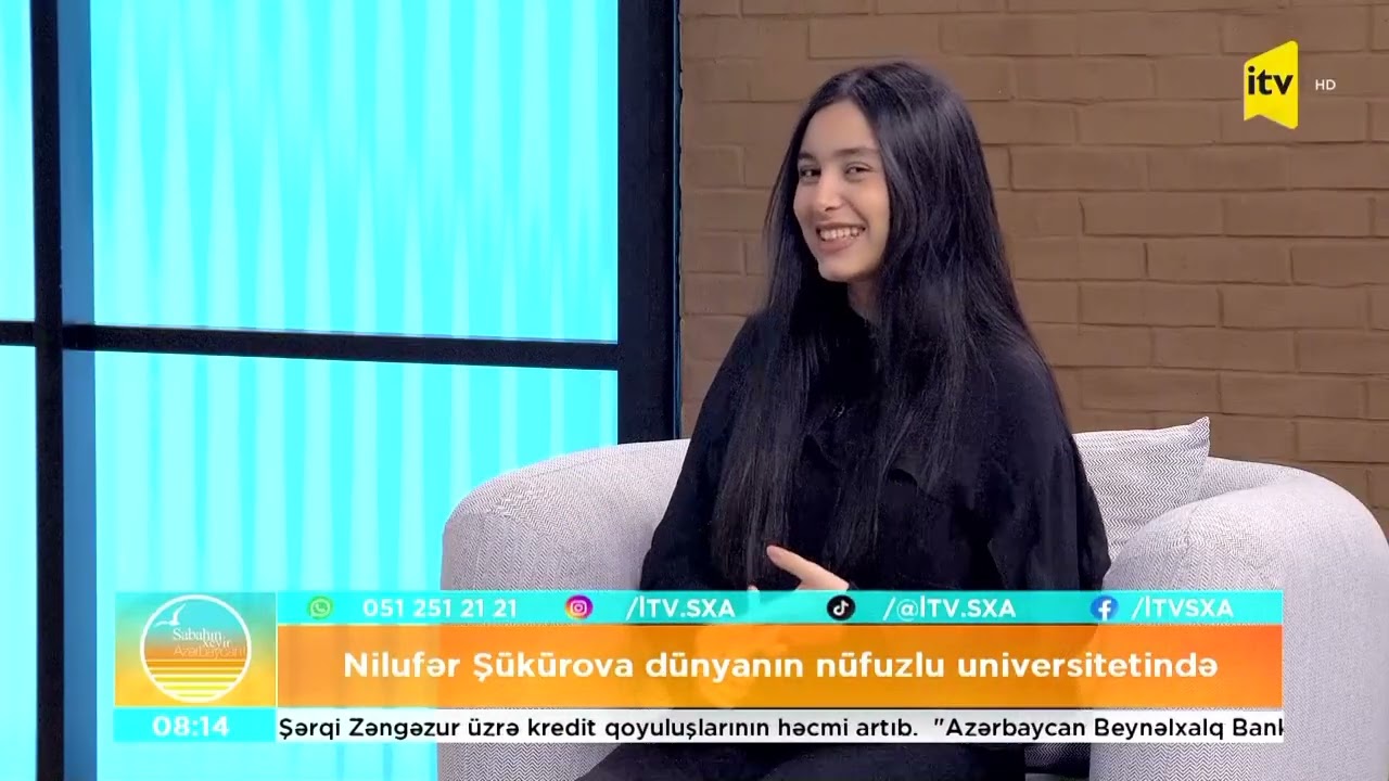 72 min dollarlıq təqaüd qazanan Nilufər Şükürova