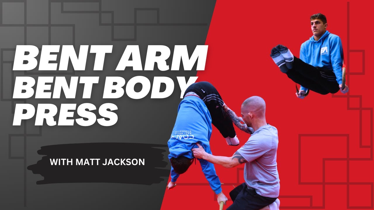 HOW TO TEACH YOUR GYMNAST A BENT ARM BENT BODY PRESS
