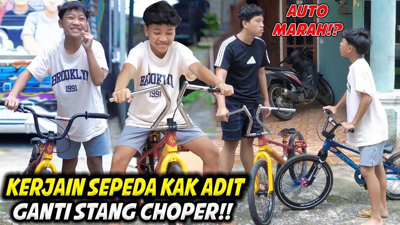 PRANK SEPEDA KAK ADIT!! GANTI STANG CHOPPER🤣🤣