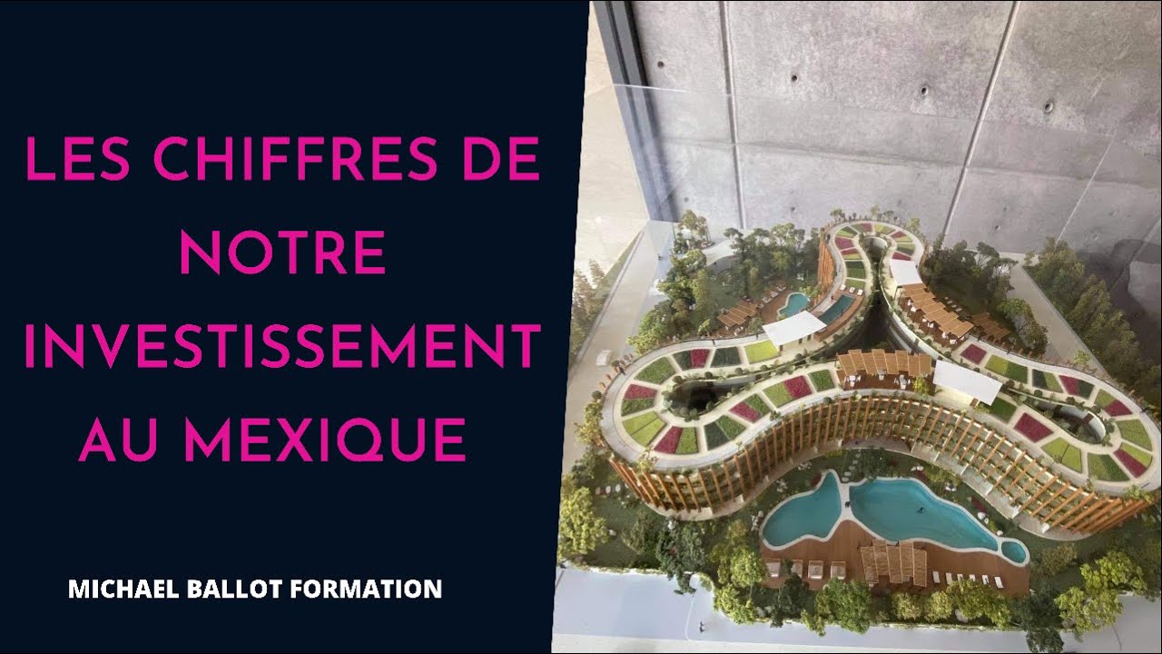 Voici les chiffres de notre investissement au Mexique, à Tulum