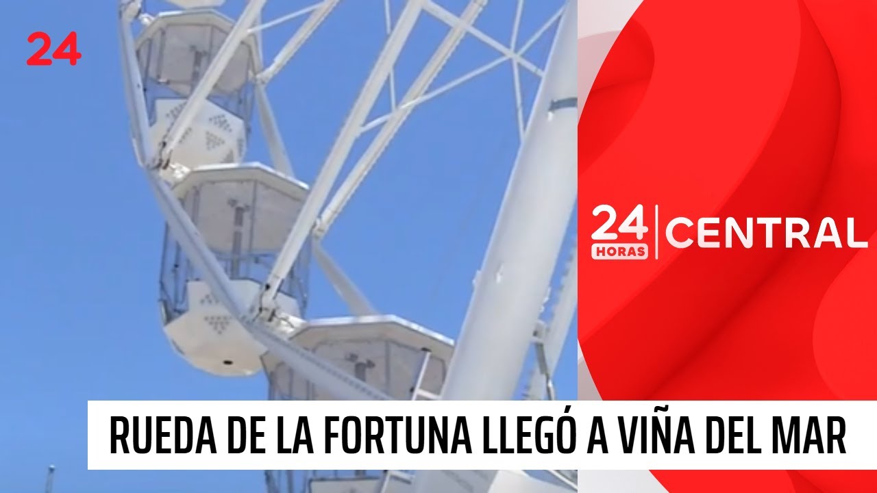 Rueda de la fortuna tiene altura de edificio de 11 pisos | 24 Horas TVN Chile