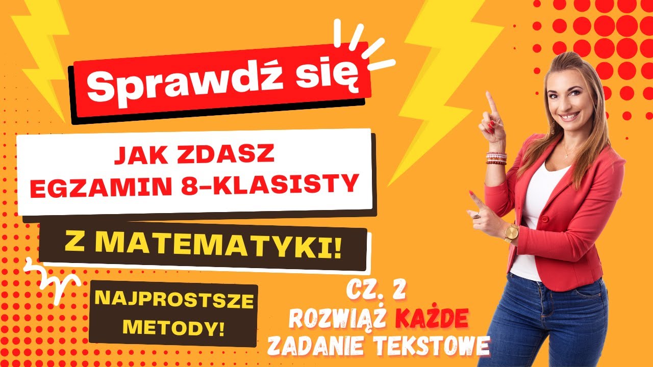 Zadania tekstowe i RÓWNANIA! POWTÓRKA do EGZAMINU ÓSMOKLASISTY z matematyki 2024 Część 2