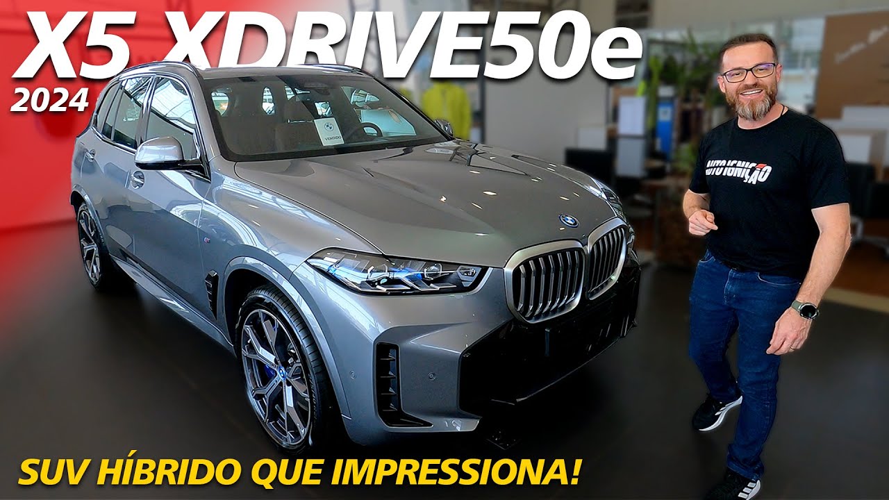 BMW X5 xDrive50e 2024 - Um Grande SUV Híbrido Que Impressiona!