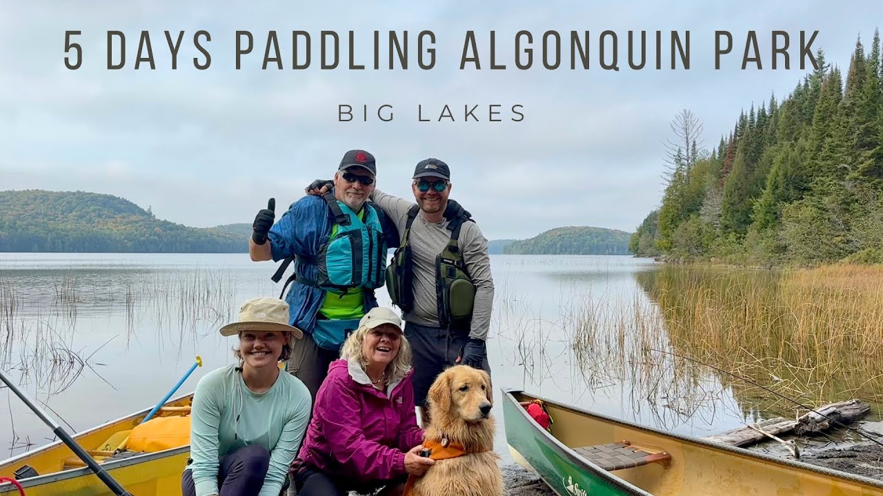 5 Days Paddling Big Lakes, Algonquin Park