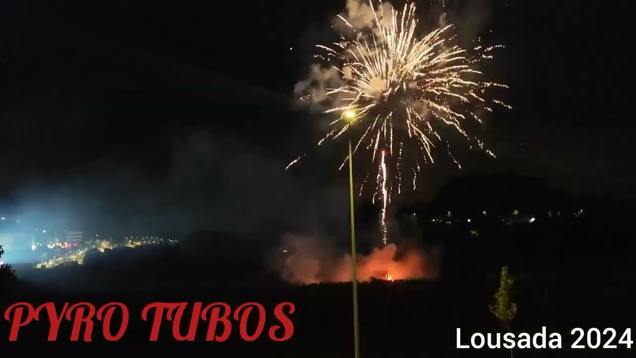Festas Grandes de Lousada 2024 - Pirotecnia Racrifer